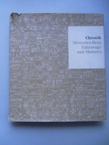 Chronik mercedes benz - chronik, mercedes-benz