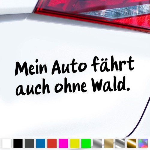 Mein auto fährt auch - mein, ohne